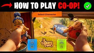 How To Play It Takes Two Co-Op Local Multiplayer (Split Screen) All Platforms