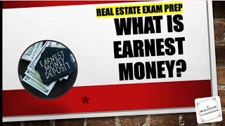 What Is Earnest Money?