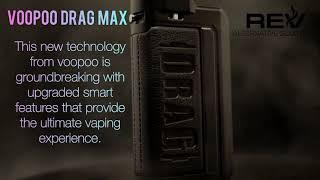 REV - VooPoo Drag Max - Quick Facts When You’re On The Go