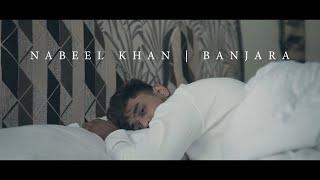 Nabeel Khan - Banjara (Official Music Video) | Krutika Raut | Young Homie Production