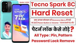 Tecno Spark 8C Hard Reset Not Working | Tecno Spark 8C Hard Reset | Tecno Spark 8C Password Unlocked