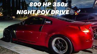 LATE NIGHT POV DRIVE IN MY TURBO 350z!!!