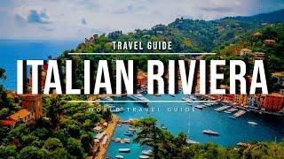 ITALIAN RIVIERA & CINQUE TERRE  Travel Guide