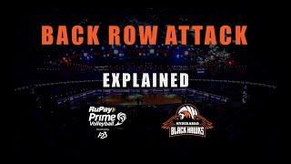 Back Row Attack - Prime Volleyball League: Explained