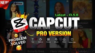 CAPCUT PRO Latest Update 2025  | All Problem Solved Templates & No Internet Error | Tech Amit Gyan