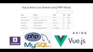 Vue.js Axios Live Search using PHP Mysqli