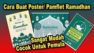 Cara Membuat Poster Ramadhan / Pamflet Ramadhan Untuk Stori WA dll. Sangat Mudah Cocok Untuk Pemula