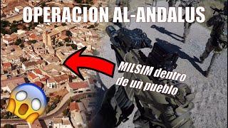  OP Al Andalus  La MILSIM dentro de un pueblo [Airsoft gameplay]