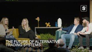 The Future of Alternative Trading Systems