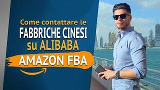  Come CONTATTARE Le Migliori FABBRICHE Su Alibaba | Amazon FBA 2020