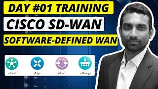 Day 1 - SD-WAN Software-Defined Wide Area Network - Demo Class - CCIE EI