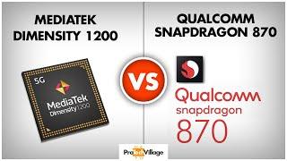 Mediatek Dimensity 1200 vs Snapdragon 870  | Which is better? | Snapdragon 870 vs Dimensity 1200