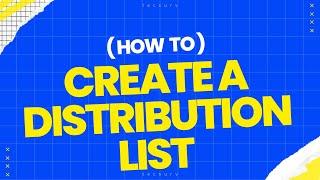 How to Create a Distribution List in Outlook | Create a Distribution List in Outlook 365