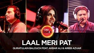 Coke Studio Season 10| Laal Meri Pat| Quratulain Balouch ft. Akbar Ali & Arieb Azhar