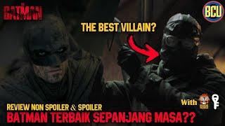 FILM BATMAN TERBAIK ? LAYAK DAPET OSCAR ? | THE BATMAN REVIEW (NON-SPOILER & SPOILER)