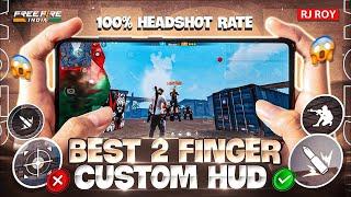 World's Best Custom Hud Setting In Free Fire ️ For 2 Finger | Most Epic 2 Finger Custom HUD In FF !