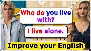 30 Minutes To Speak English With 1000 Daily English Conversations | Speak Like A Native