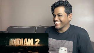 Indian 2 An Intro Reaction Review | Filmy React | Kamal Haasan | Shankar I Anirudh | Subaskaran