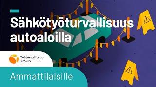 Sähkötyöturvallisuus autoaloilla