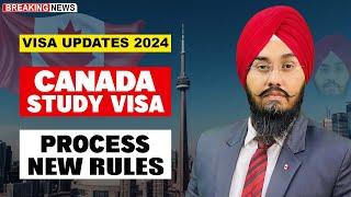 CANADA  STUDY VISA PROCESS NEW RULES | STUDY VISA UPDATES 2024 | USA CANADA UK