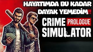 BEN HAYATIMDA BU KADAR ÇOK DAYAK YEMEDİM | CRIME SIMULATOR !!