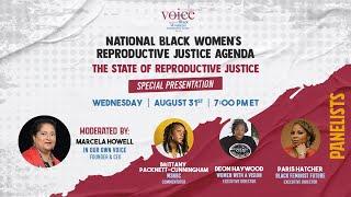 In Our Own Voice - The State of Reproductive Justice