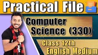 NIOS Class 12th Computer Science (330) Solved Practical File || NIOS Solved Practical English Medium