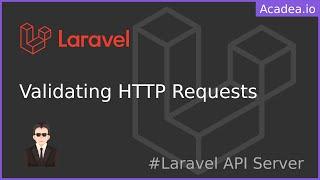 Ep29 - Validating Requests | Laravel API Server