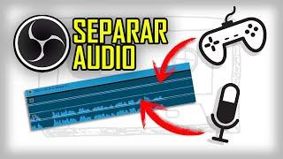 Grabar PISTAS de audio SEPARADAS con OBS STUDIO