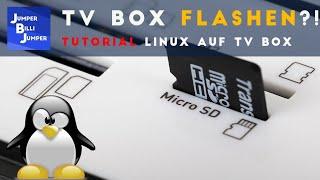 Linux auf 30€ TV Box installieren Flash Tutorial deutsch