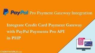 PayPal Pro Payment Gateway Integration in PHP