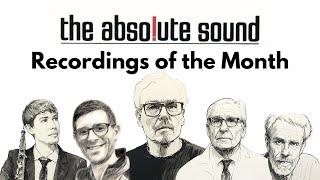 March Recordings of the Month from The Absolute Sound Reviewers