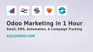 Master Odoo Marketing Suite in 1 Hour: Email, SMS, Automation, & Campaign Tracking