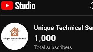 Unique Technical Service Complete 1000 Subscribers #1000subscriber #thankyou