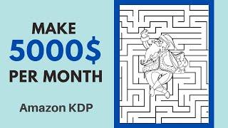 How to Make Maze Puzzle Books for Amazon KDP and Make More Than 5000$ Per Month