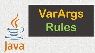 Rules of Java Varargs | Variable Argument