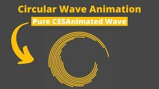 Pure CSS Wave Loader Animation || Circular Wave Animation