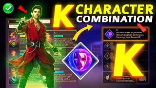 K Character Best character Combination 2025 | Best character combination in Free Fire | K ability