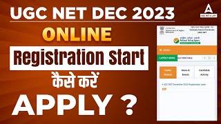 UGC NET December 2023 Form Fill Up | UGC NET Form Fill Up Started 2023