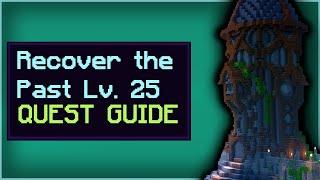 Recover the Past - Quest Guide [Updated]