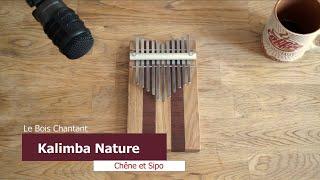 kalimba made in France - Gamme KALIMBA NATURE - chêne et sipo massif