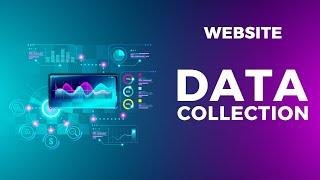 WEBSITE DATA COLLECTION