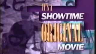 1991 Showtime Original Movie intro