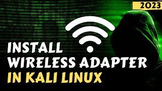 Install Wireless Adaptor in Kali Linux 2023 || No wireless extensions Kali Linux