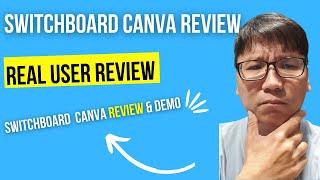 SwitchBoard Canvas Review - Is SwitchBoard Canvas Worth It? [Honest Review]