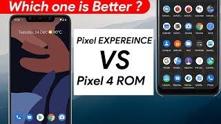 Pixel Experience ROM Vs Pixel 4 ROM Comparison - Everything You Need To Know