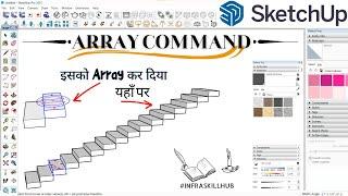 SketchUp Tutorial -8 | ARRAY TOOL | INFRA SKILL HUB