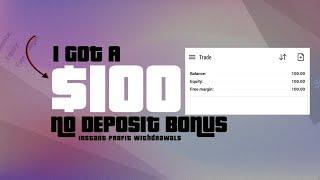 GET $100 NO DEPOSIT BONUS 2024 | INSTANT PROFIT WITHDRAWAL