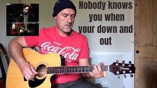 Guitar tutorial - Nobody knows you when your down and out - by Joe Murphy