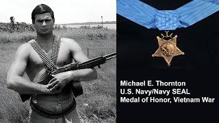 Michael E. Thornton - U.S. Navy/Navy SEAL (1967–1992)